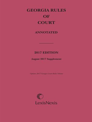 cover image of Georgia Rules of Court Annotated
